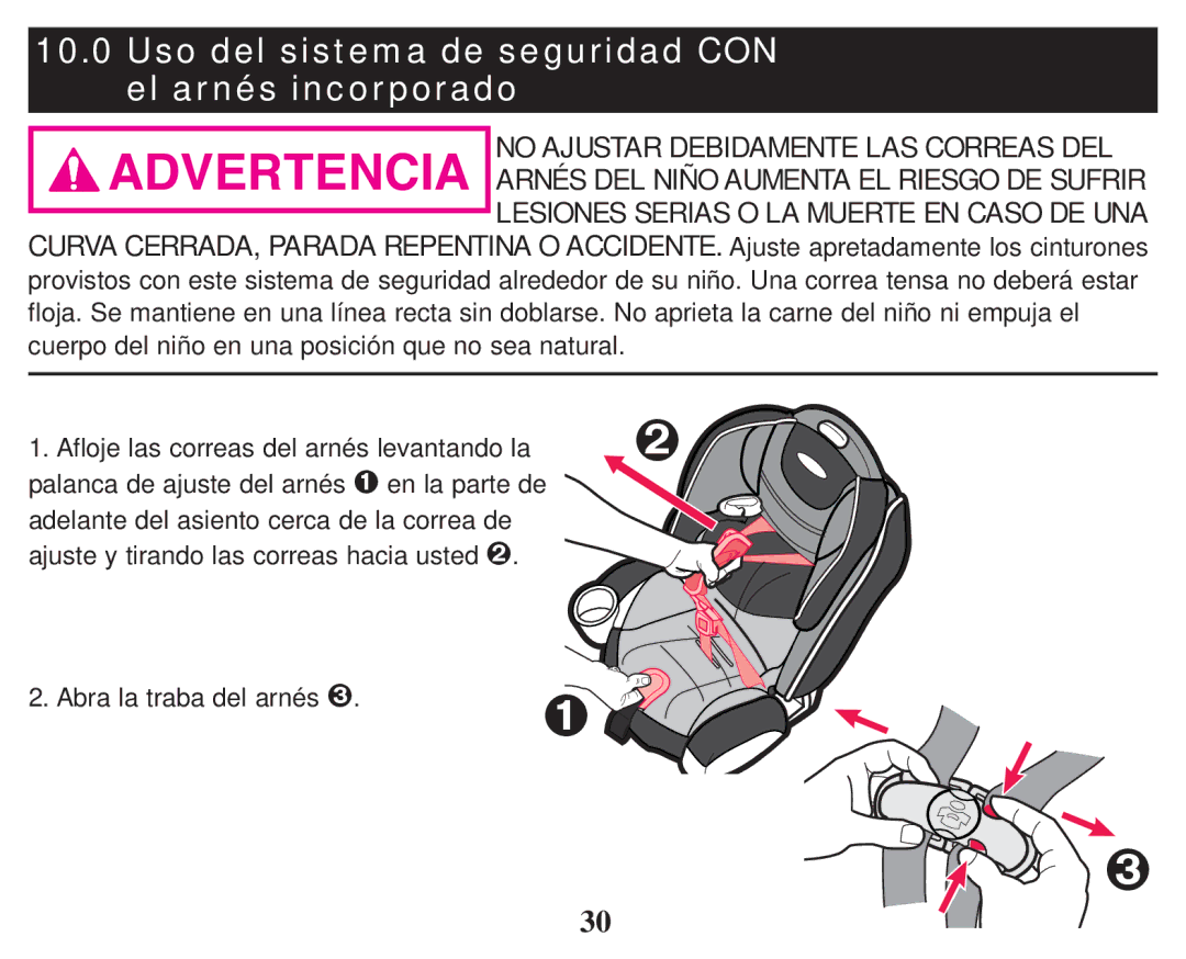 Graco PD247333A owner manual Uso del sistema de seguridad CON el arnés incorporado, No Ajustar Debidamente LAS Correas DEL 