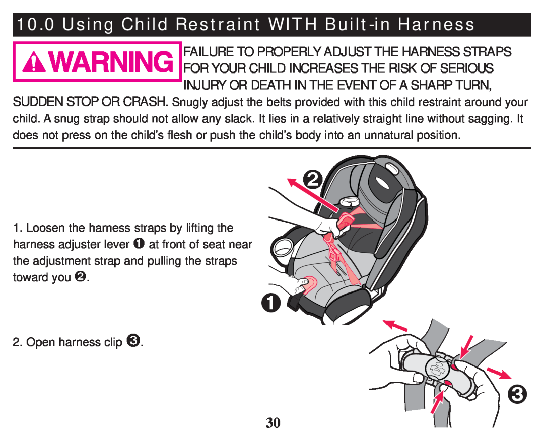 Graco PD247333A owner manual Using Child Restraint WITH Built-in Harness, Failure To Properly Adjust The Harness Straps 