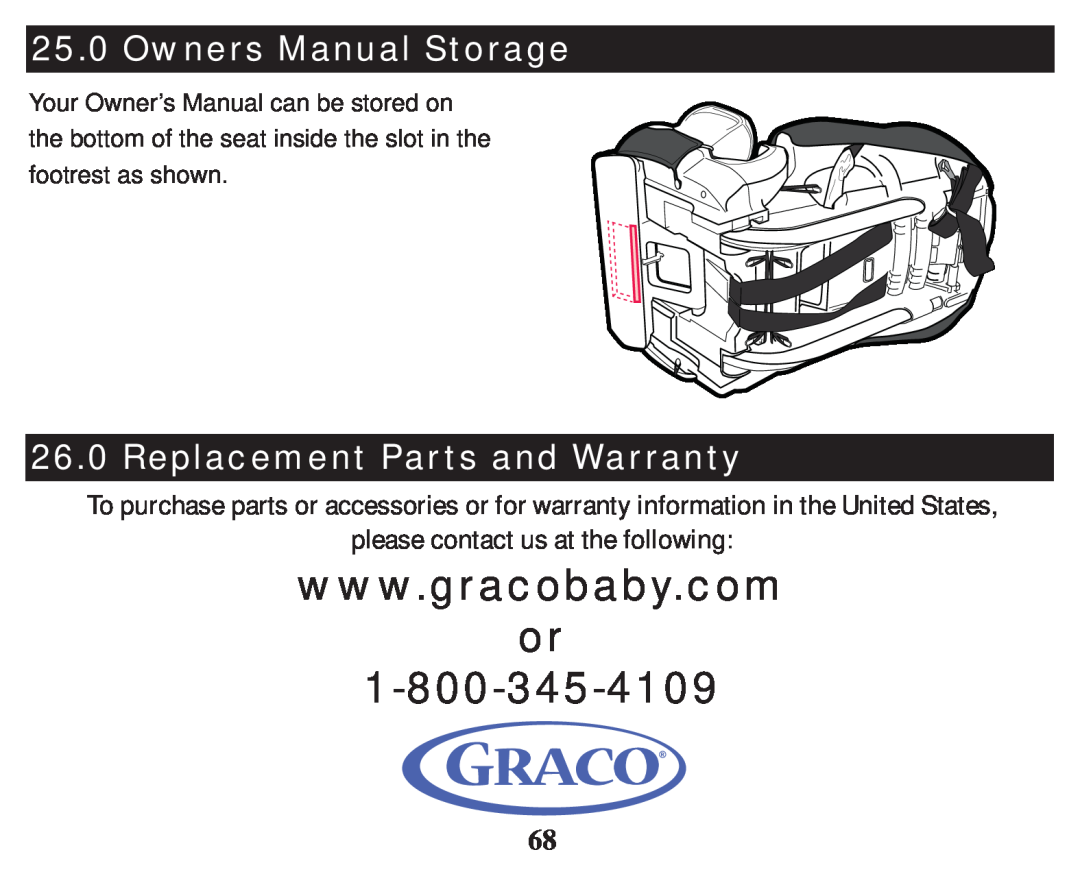 Graco PD247333A owner manual Replacement Parts and Warranty, please contact us at the following 