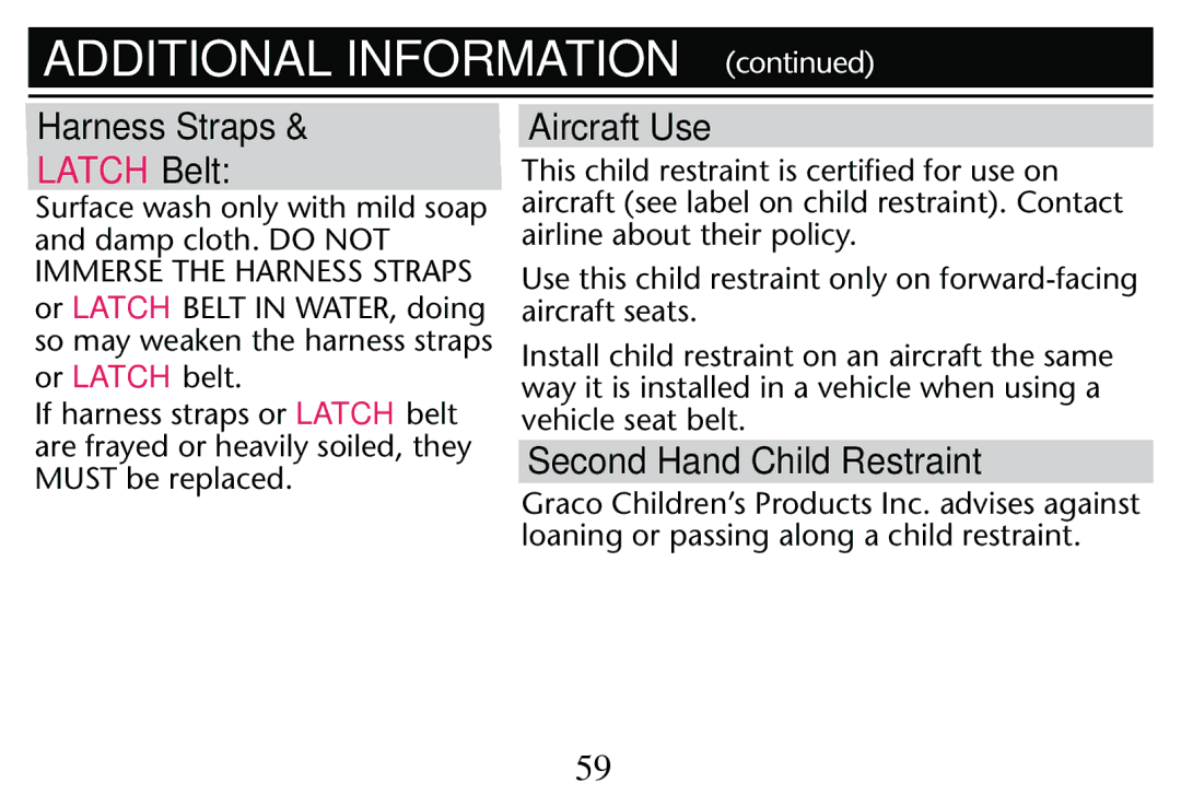 Graco PD250304A Harness Straps, Aircraft Use, Second Hand Child Restraint, Or Latch belt If harness straps or Latch belt 