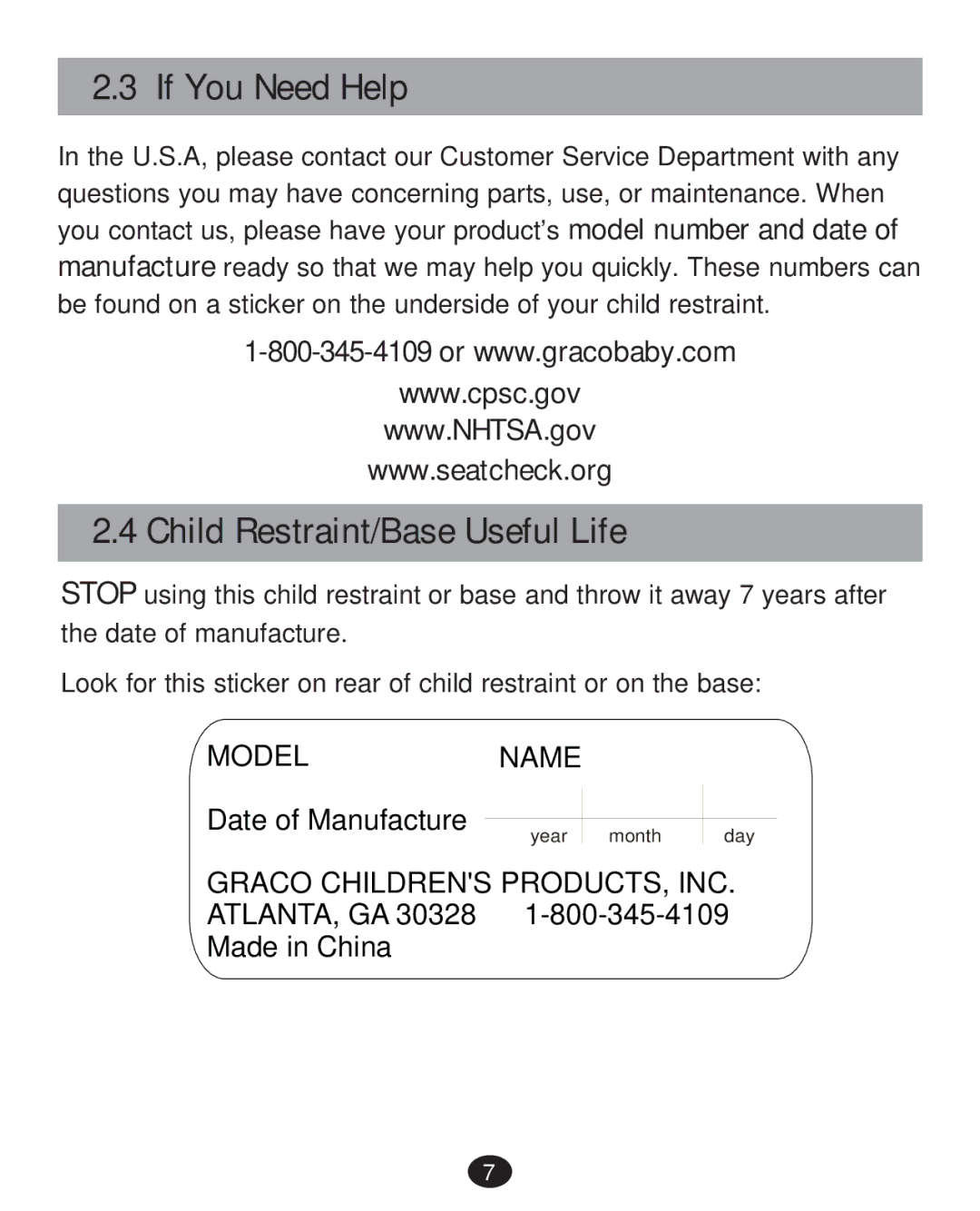 Graco PD252987A manual If You Need Help, Child Restraint/Base Useful Life 