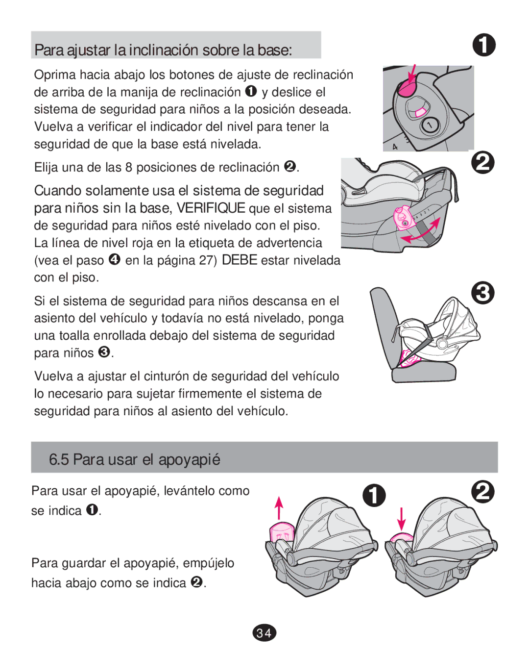 Graco PD252987A manual Para ajustar la inclinación sobre la base, Para usar el apoyapié 