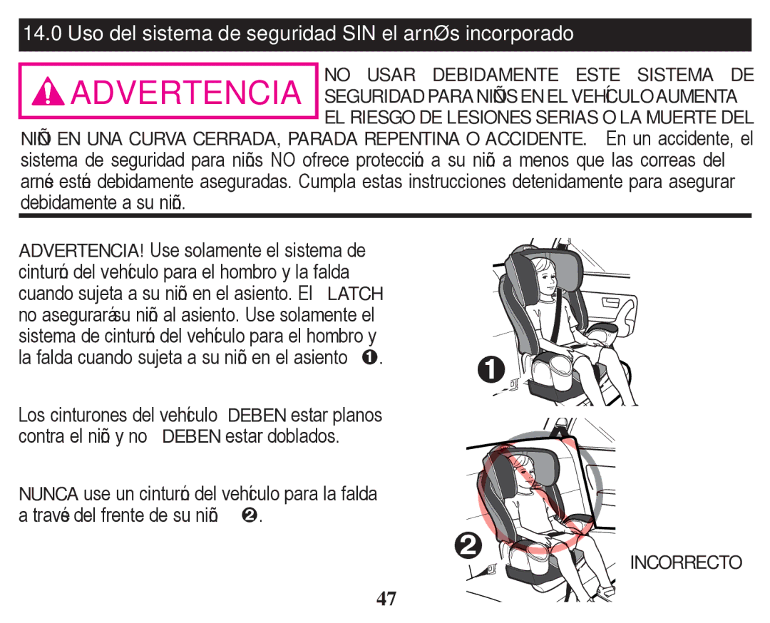 Graco PD254379A owner manual Uso del sistema de seguridad SIN el arnés incorporado 