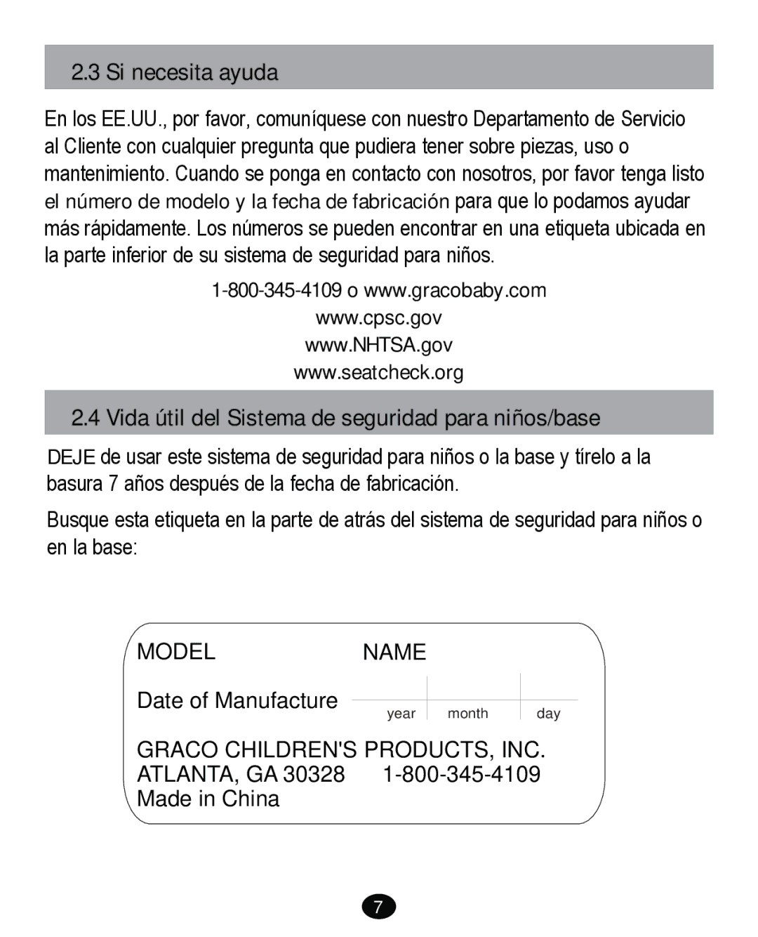 Graco PD261465A 10/13 US manual Si necesita ayuda, Vida útil del Sistema de seguridad para niños/base 