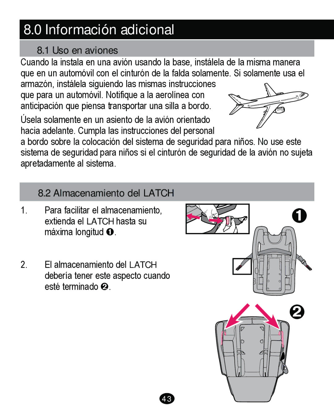 Graco PD261465A 10/13 US manual Información adicional, Uso en aviones, Almacenamiento del Latch 