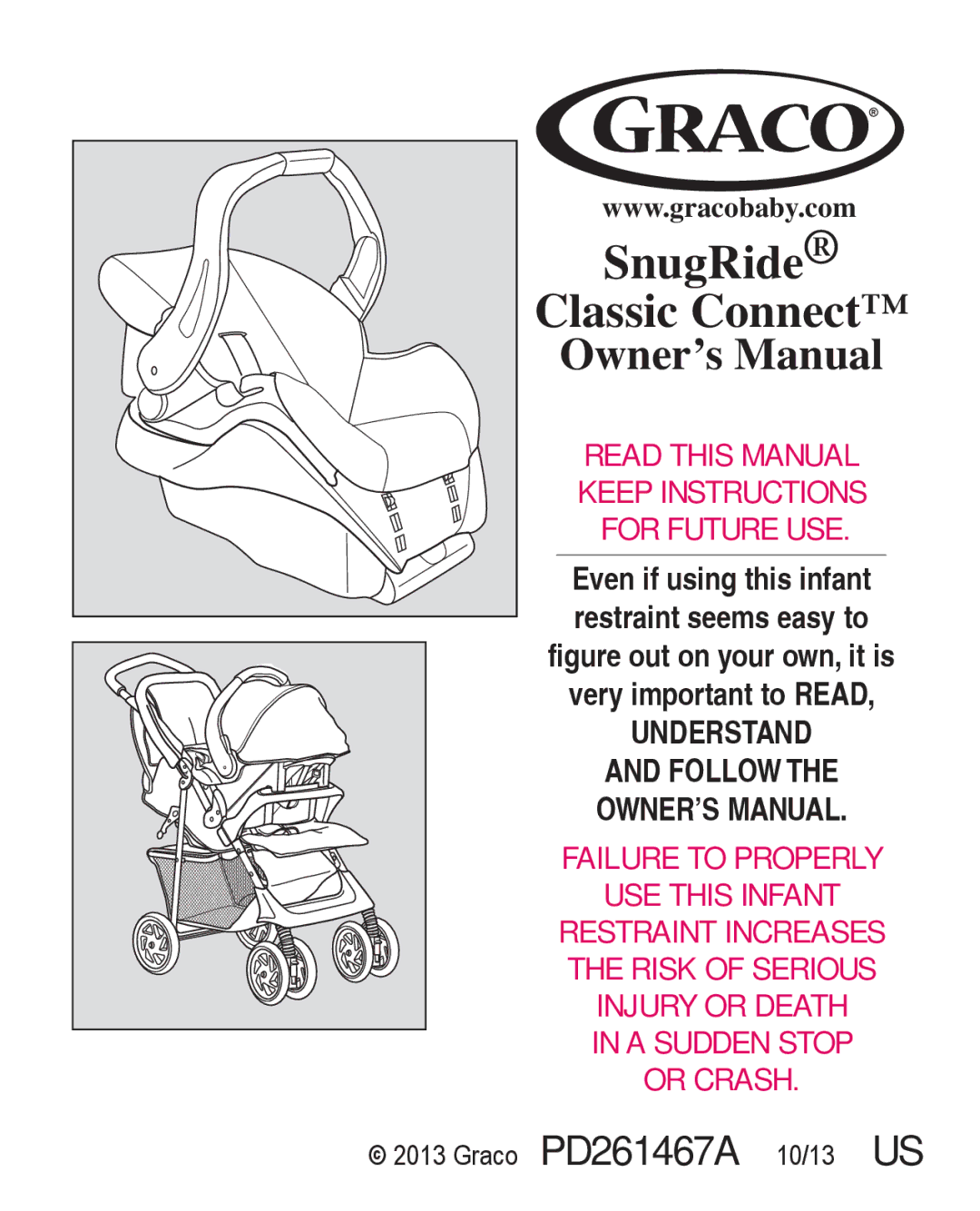 Graco PD261467A owner manual SnugRide Classic Connect 