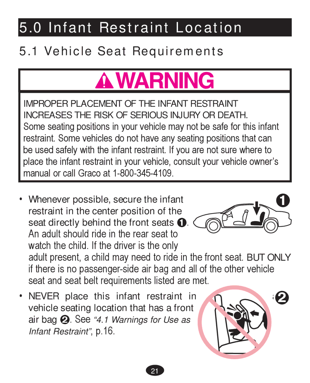 Graco PD261467A owner manual Infant Restraint Location, Vehicle Seat Requirements 