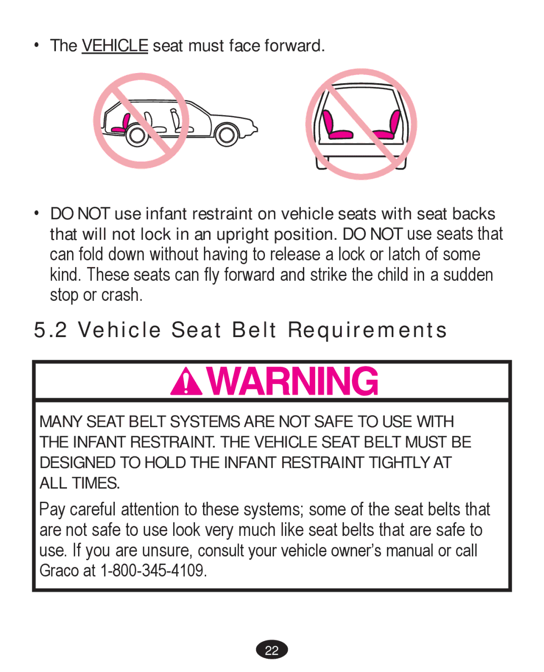 Graco PD261467A owner manual Vehicle Seat Belt Requirements 