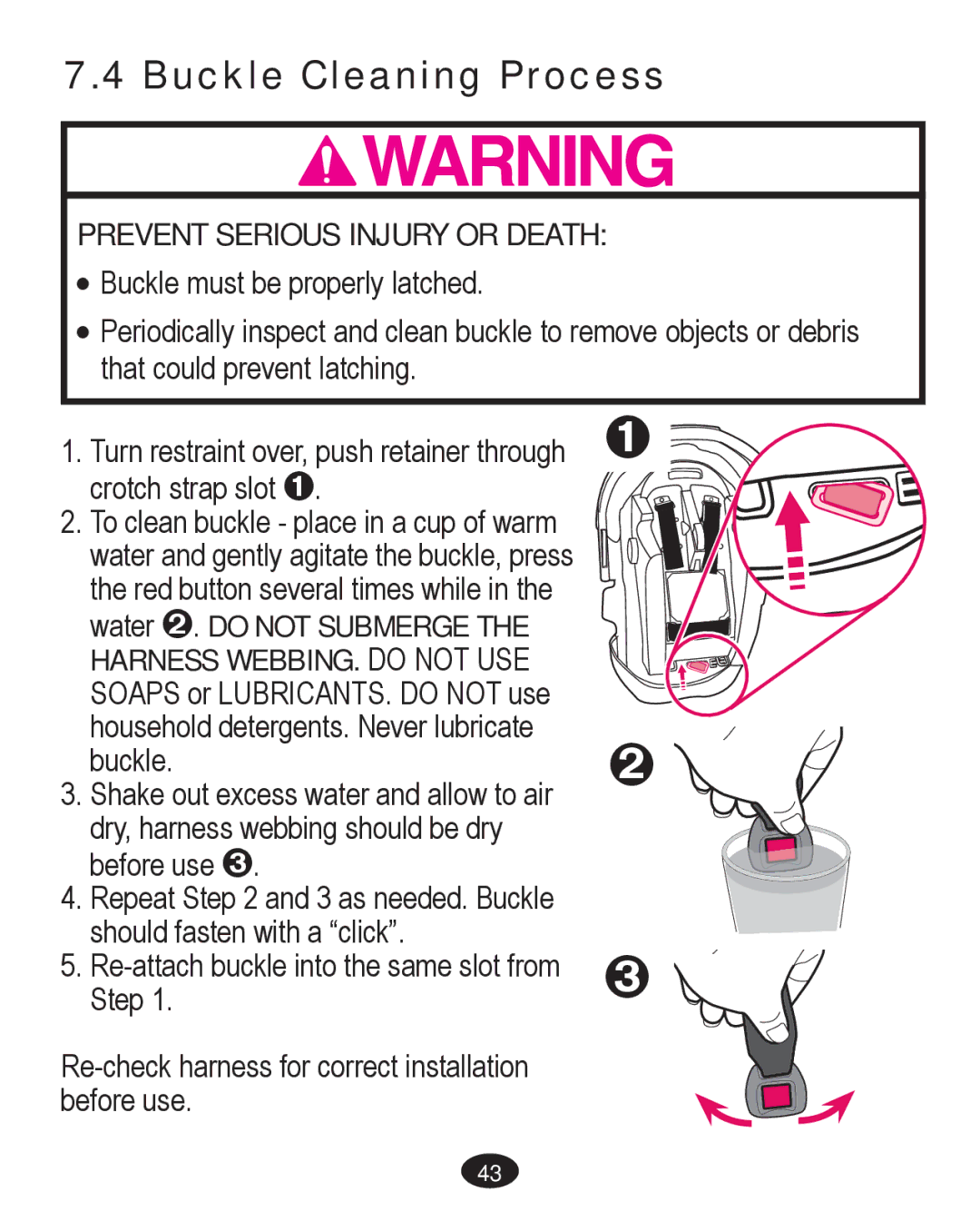 Graco PD261467A owner manual Buckle Cleaning Process, Prevent Serious Injury or Death 