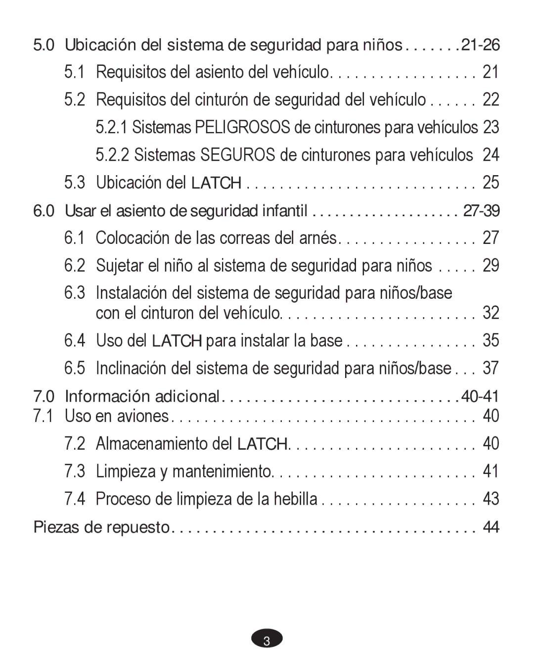 Graco PD261467A Ubicación del sistema de seguridad para niños, Usar el asiento de seguridad infantil, Piezas de repuesto 