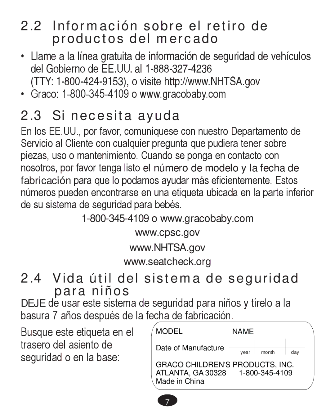 Graco PD261467A owner manual Vida útil del sistema de seguridad para niños 