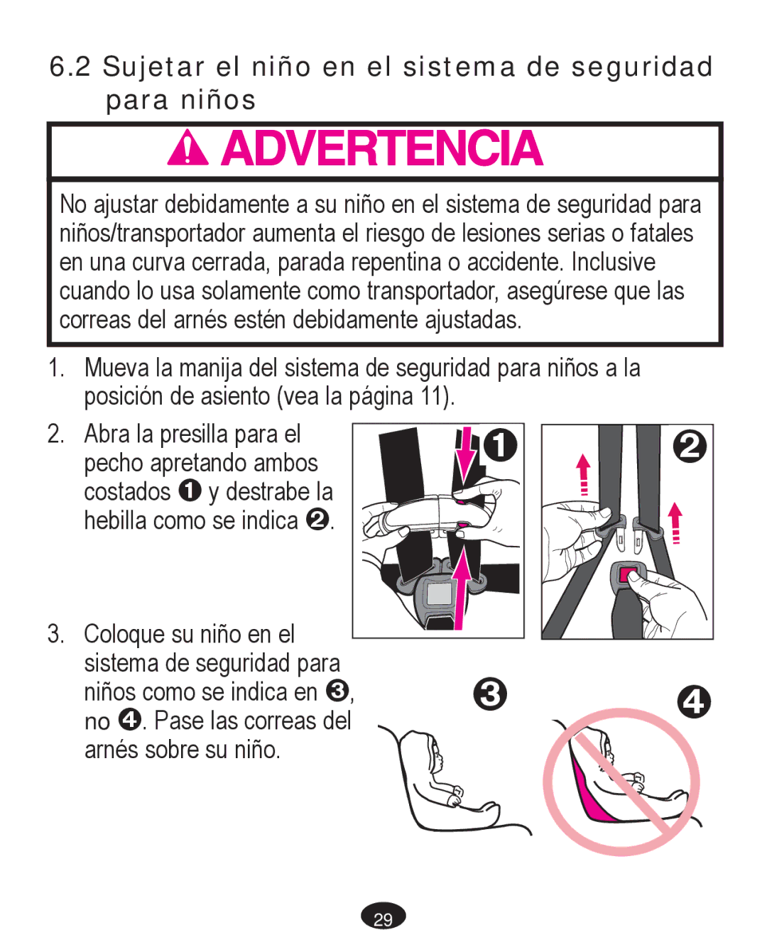 Graco PD261467A owner manual Sujetar el niño en el sistema de seguridad para niños 