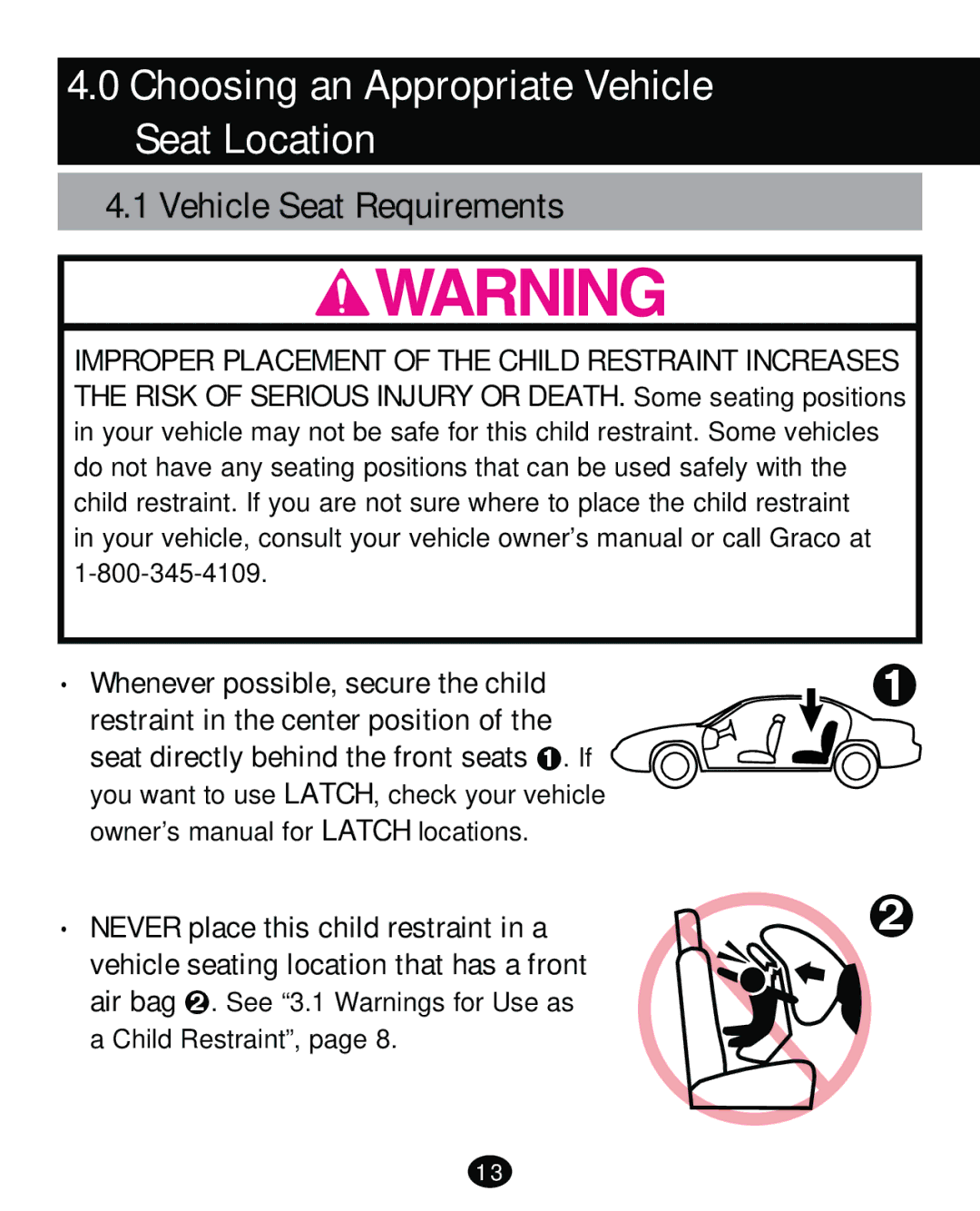 Graco PD261471A manual Choosing an Appropriate Vehicle Seat Location, Vehicle Seat Requirements 