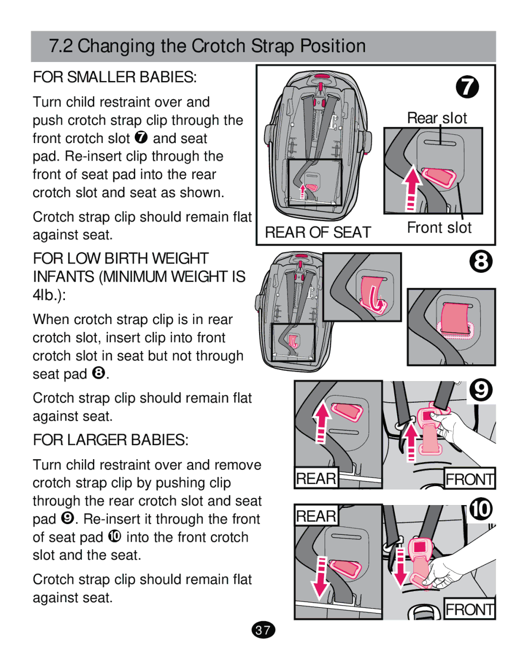 Graco PD261471A manual For Smaller Babies, Rear slot, Front slot, For Larger Babies, Rear Front 