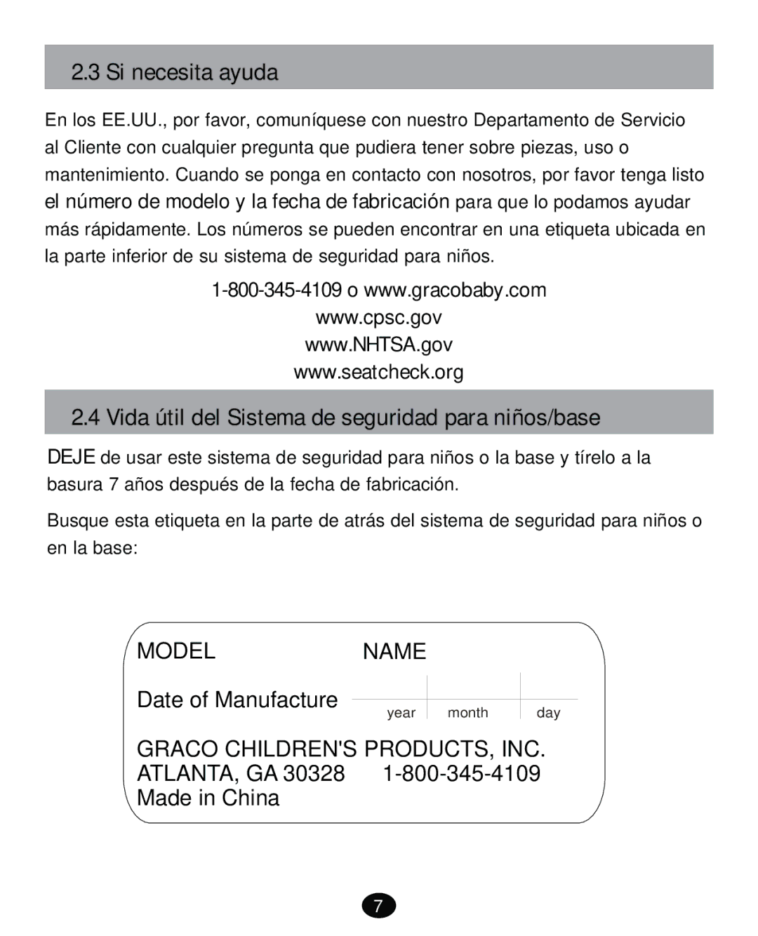 Graco PD261471A manual Si necesita ayuda, Vida útil del Sistema de seguridad para niños/base 