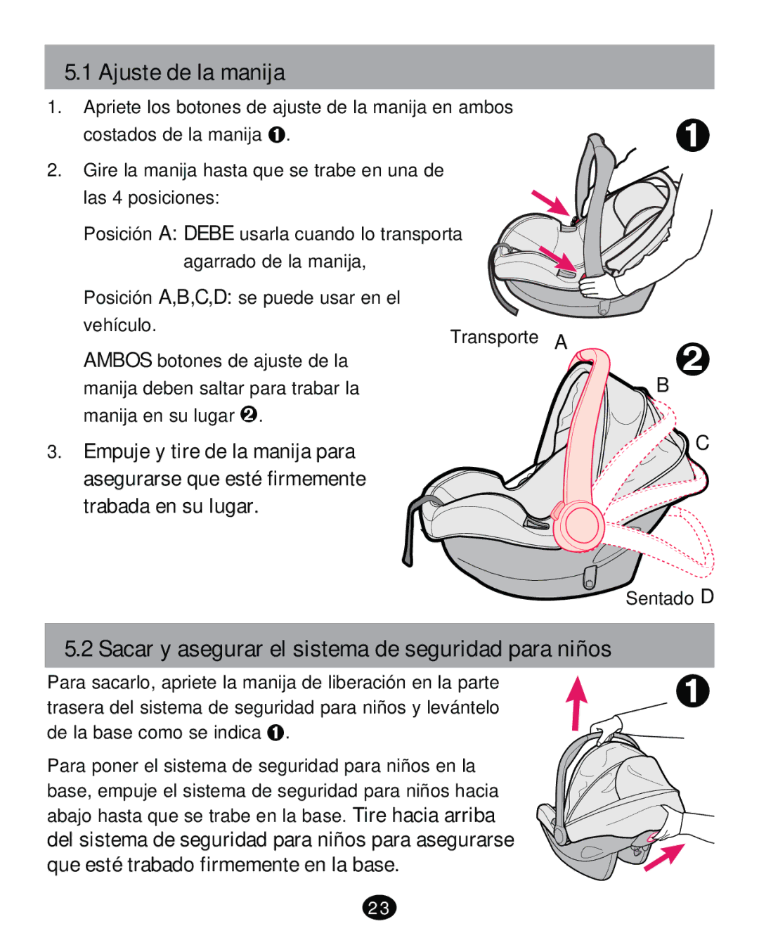 Graco PD261471A manual Ajuste de la manija, Sacar y asegurar el sistema de seguridad para niños 