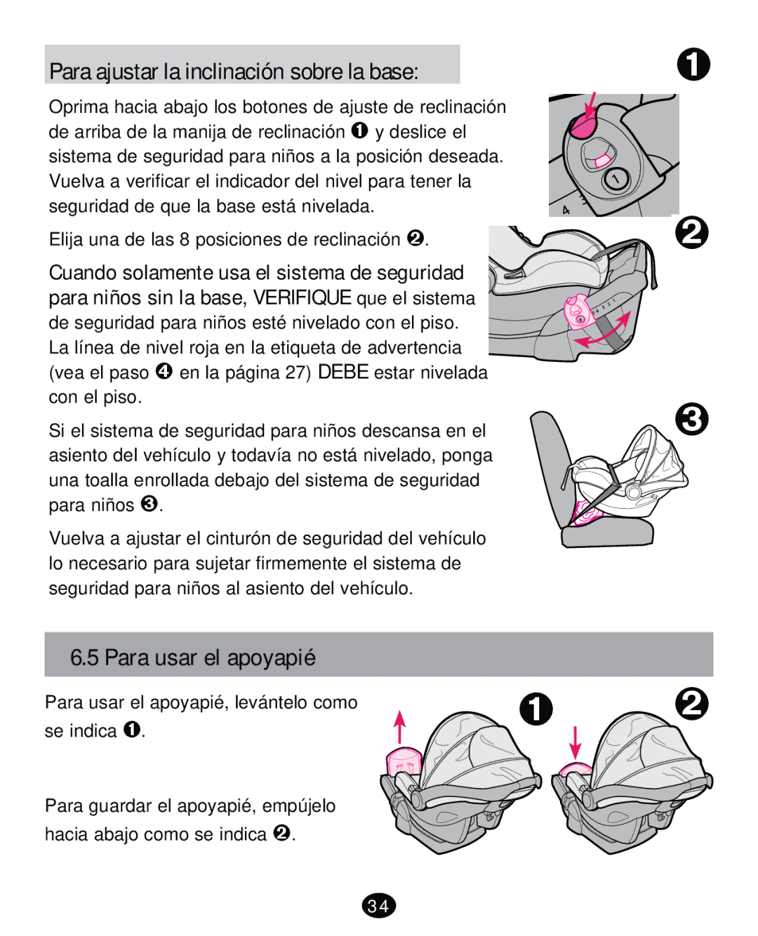 Graco PD261471A manual Para ajustar la inclinación sobre la base, Para usar el apoyapié 