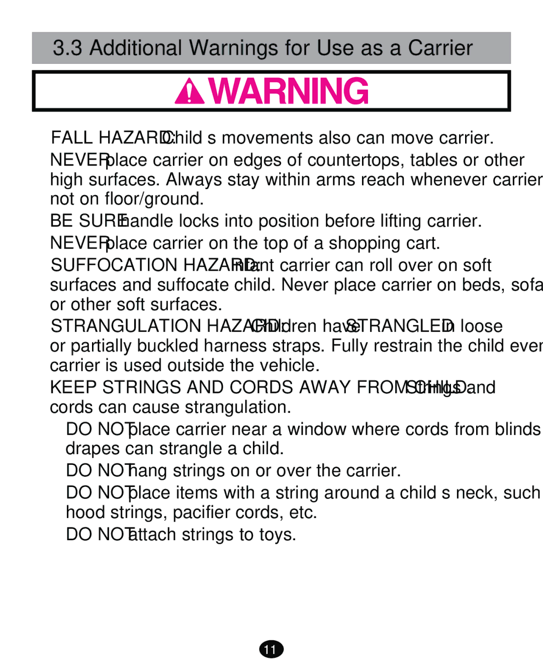 Graco PD261473A manual Additional Warnings for Use as a Carrier 