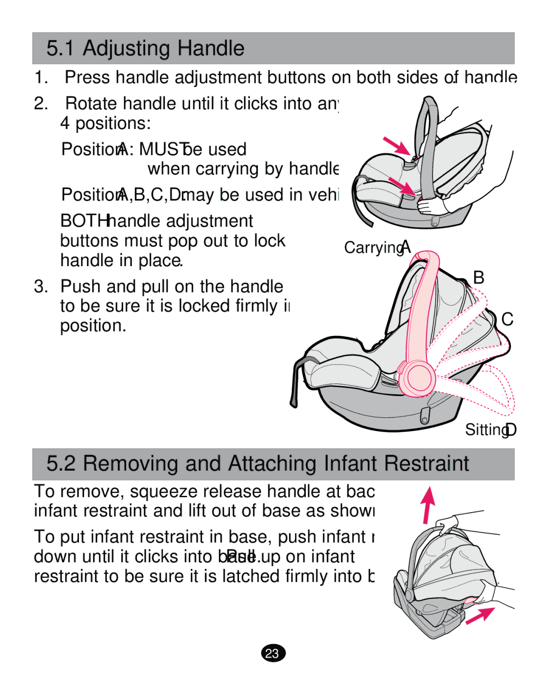 Graco PD261473A manual Adjusting Handle, Removing and Attaching Infant Restraint 