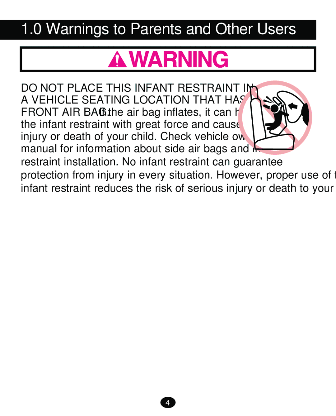 Graco PD261473A manual Do not Place this Infant Restraint 