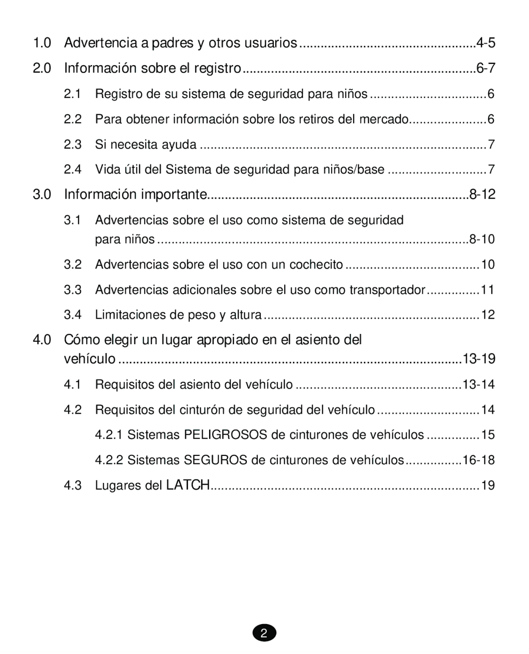 Graco PD261473A manual Cómo elegir un lugar apropiado en el asiento del 