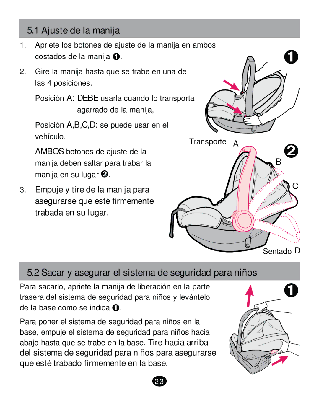 Graco PD261473A manual Ajuste de la manija, Sacar y asegurar el sistema de seguridad para niños 