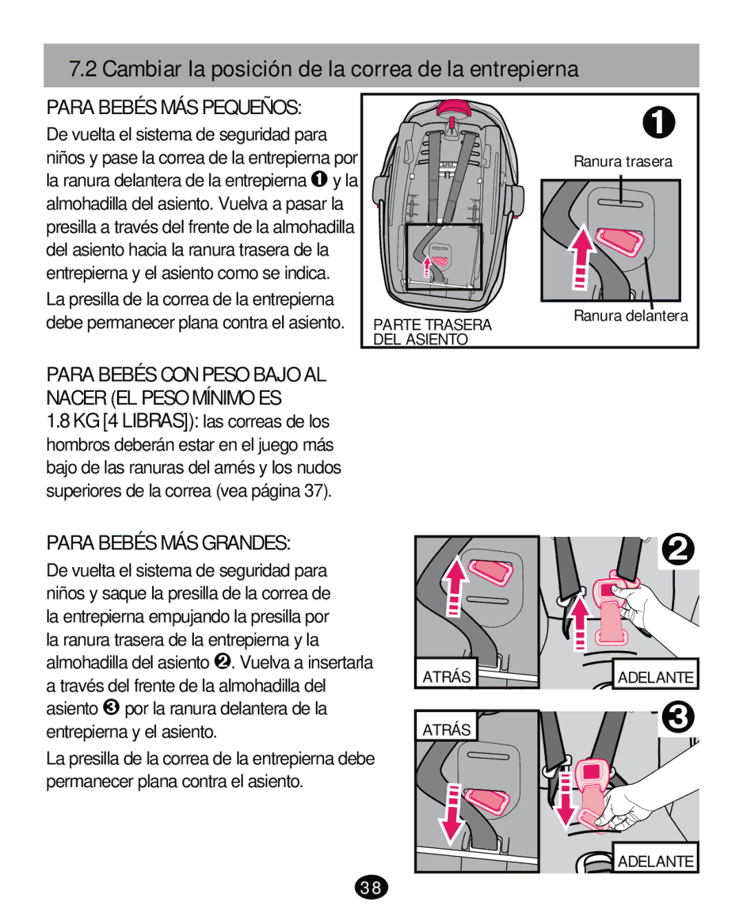 Graco PD261473A manual Cambiar la posición de la correa de la entrepierna, Para Bebés MÁS Pequeños, Para Bebés MÁS Grandes 