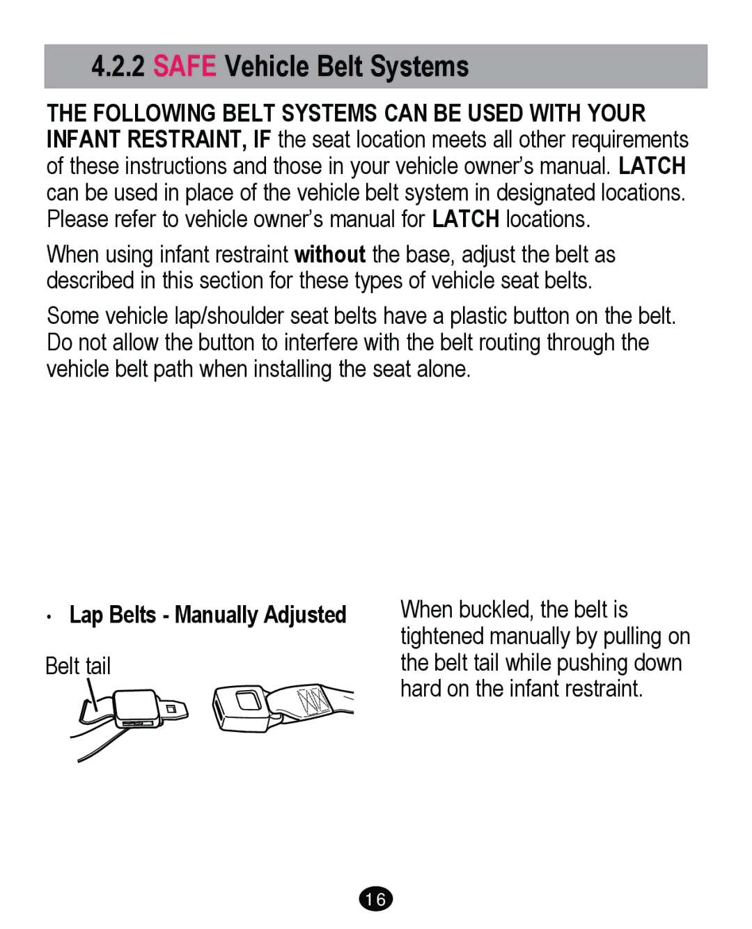 Graco PD262895A manual Safe Vehicle Belt Systems, ‡ Lap Belts Manually Adjusted 