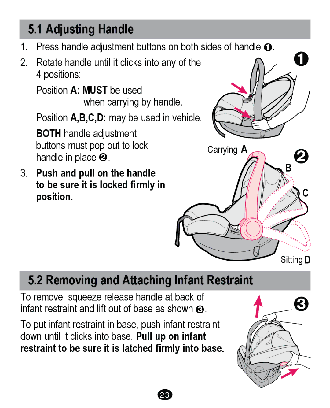 Graco PD262895A manual Adjusting Handle, Removing and Attaching Infant Restraint 