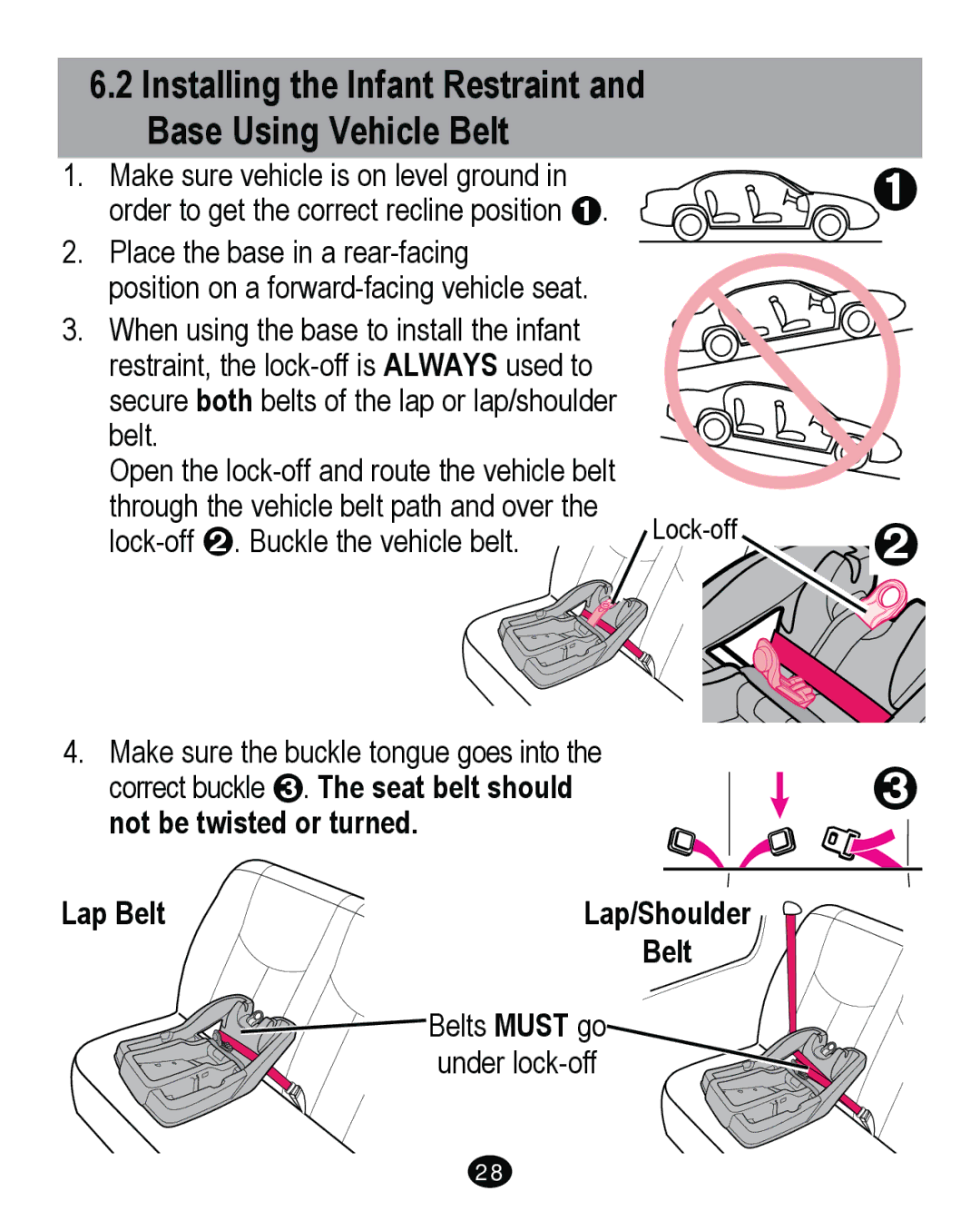 Graco PD262895A manual Installing the Infant Restraint Base Using Vehicle Belt 