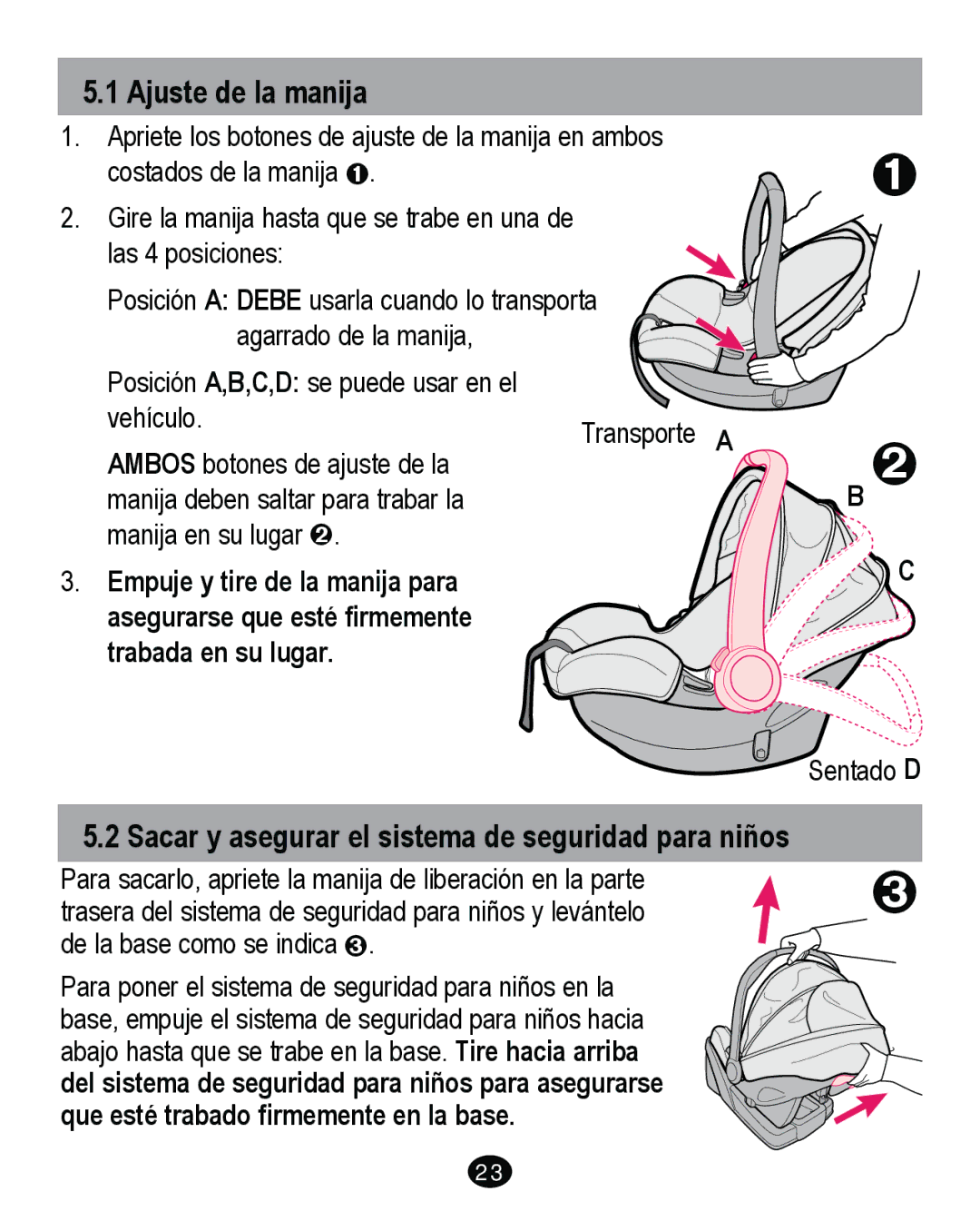 Graco PD262895A manual Ajuste de la manija, Sacar y asegurar el sistema de seguridad para niños 