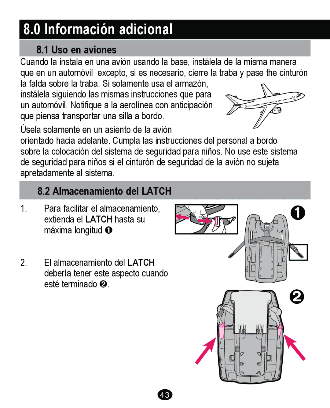 Graco PD262895A manual Información adicional, Uso en aviones, Almacenamiento del Latch 