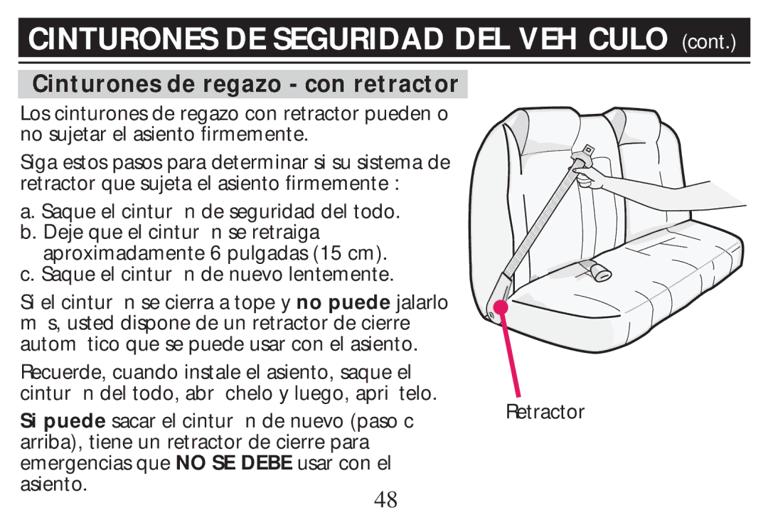 Graco PD268712B owner manual Cinturones de regazo con retractor 