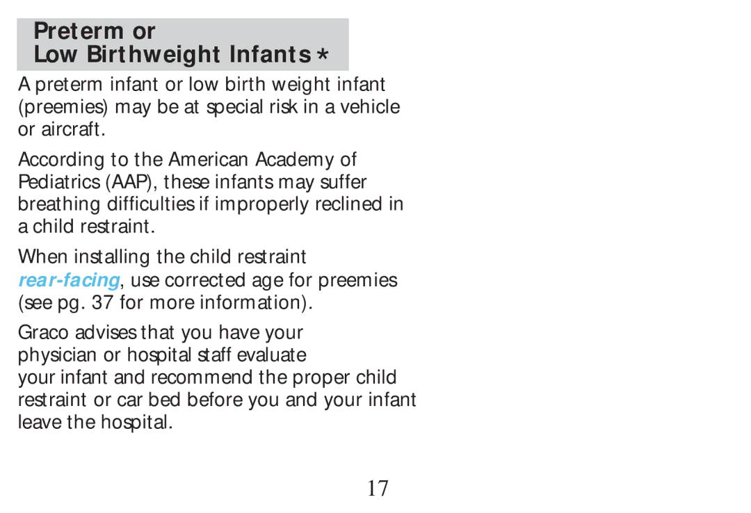 Graco PD268712B owner manual Preterm or Low Birthweight Infants 