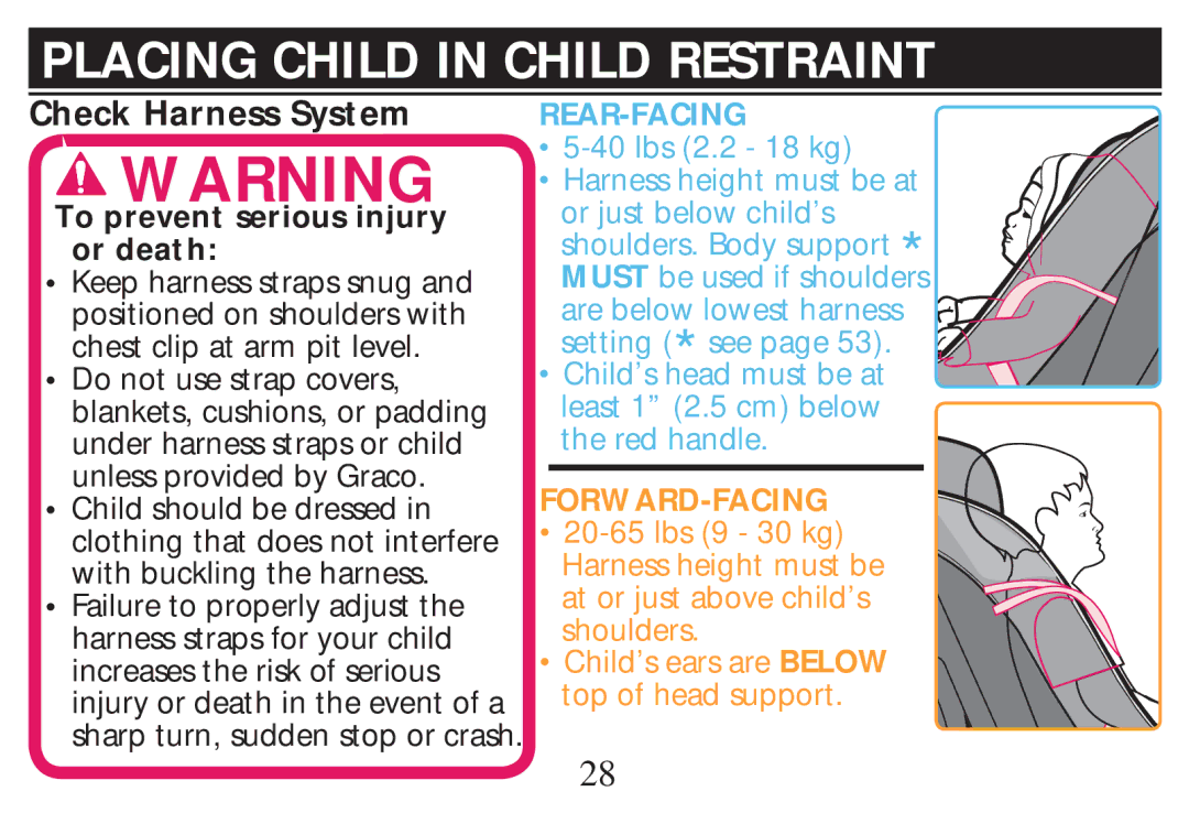 Graco PD268712B owner manual Placing Child in Child Restraint, To prevent serious injury or death 