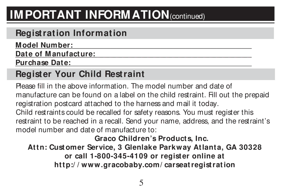 Graco PD268712B Registration Information, Register Your Child Restraint, Model Number Date of Manufacture Purchase Date 