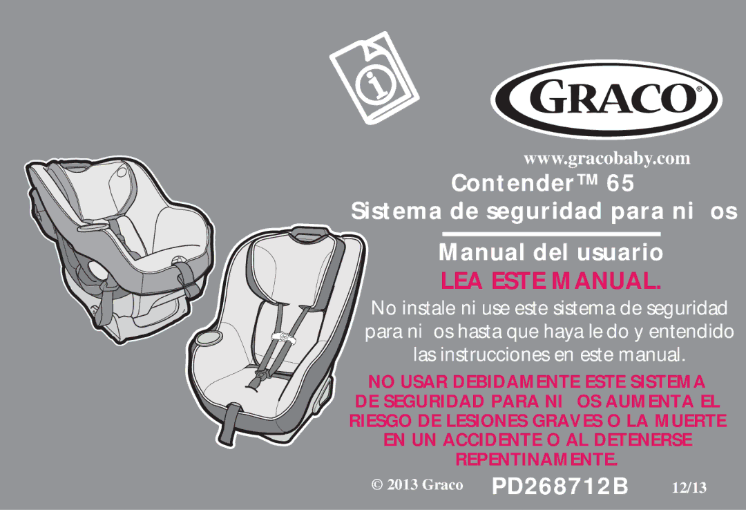 Graco PD268712B owner manual LEA Este Manual 