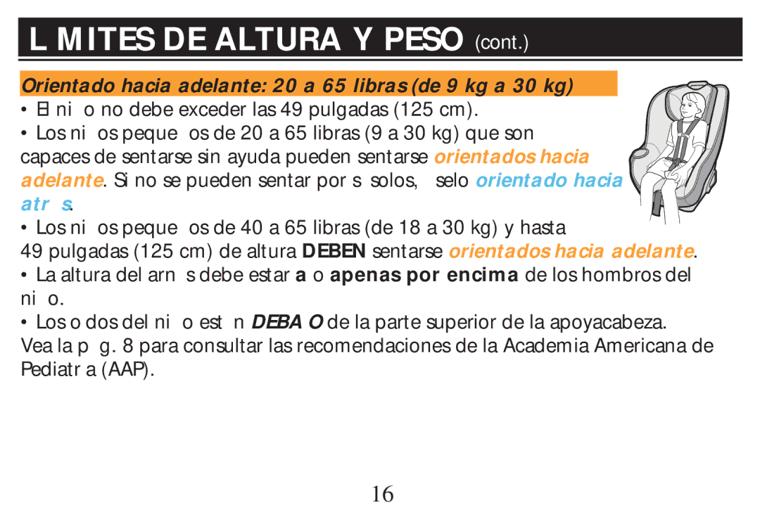 Graco PD268712B owner manual Mites DE Altura Y Peso 