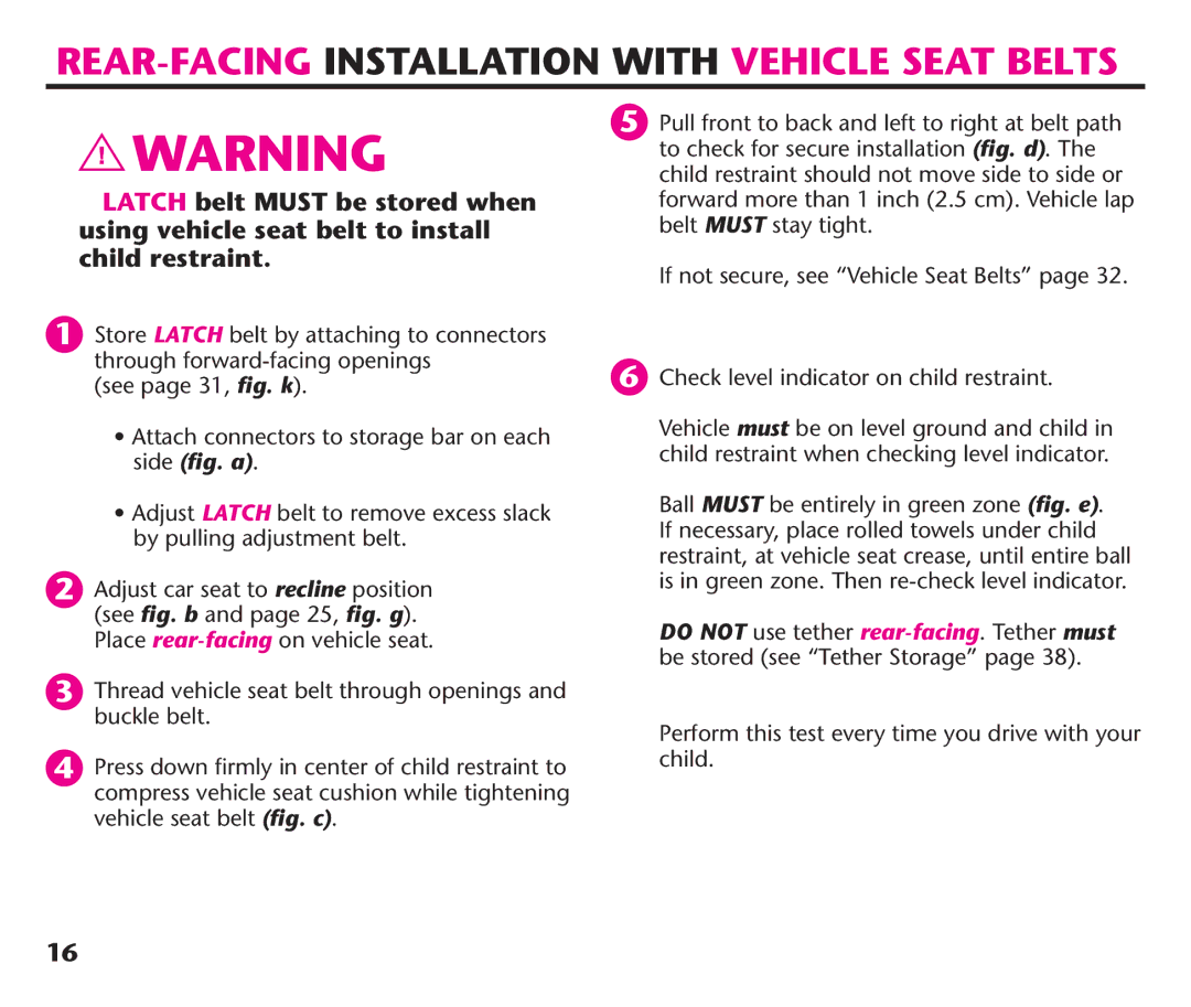 Graco PDL92235A, PD192235A 9/11 manual See page 31, ﬁg. k , 4HREAD Vehicle Seathbelt Through Openingsband Buckle BELT 