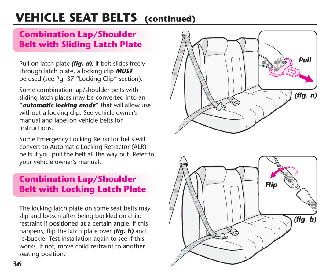 Graco PDL92235A Combination Lap/Shoulder Belt with Sliding Latch Plate, Pull on latch plate ﬁg. a. If belt slides freely 