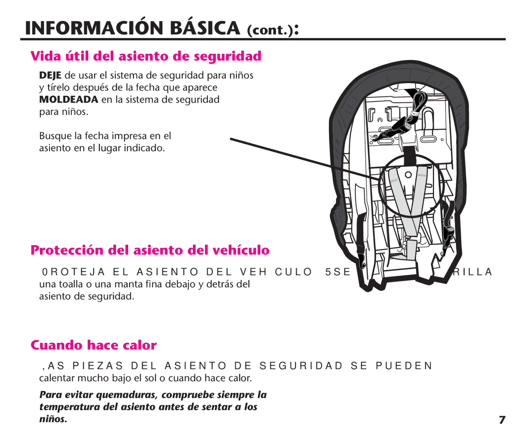 Graco PD192235A 9/11, PDL92235A Vida útil del asiento de seguridad, Protección del asiento del vehículo, Cuando hace calor 