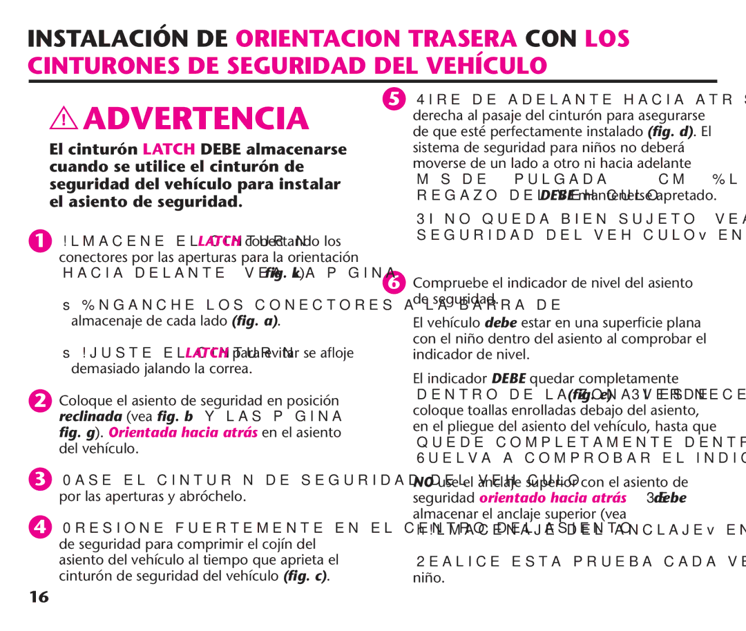 Graco PDL92235A manual HACIACDELANTEDVEA Lanpégina  ﬁg. k, ﬁg. g. Orientada hacia atrás en el asiento del vehículo 