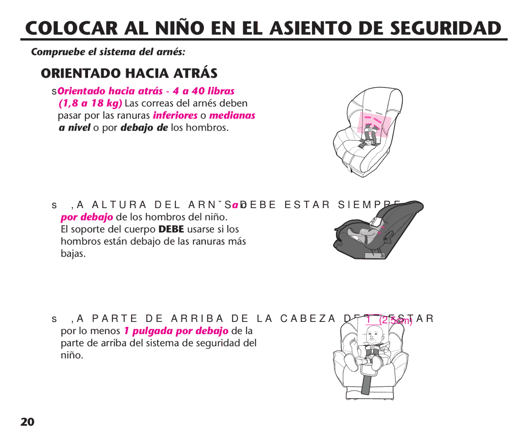 Graco PDL92235A, PD192235A 9/11 manual Colocar AL Niño EN EL Asiento DE Seguridad, Compruebe el sistema del arnés 