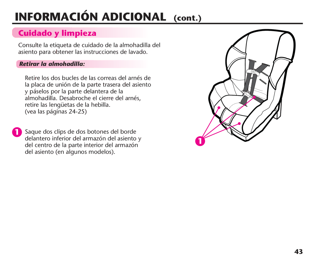 Graco PD192235A 9/11 Cuidado y limpieza, Retirar la almohadilla, Vea las páginas , Del asiento en algunos modelos 