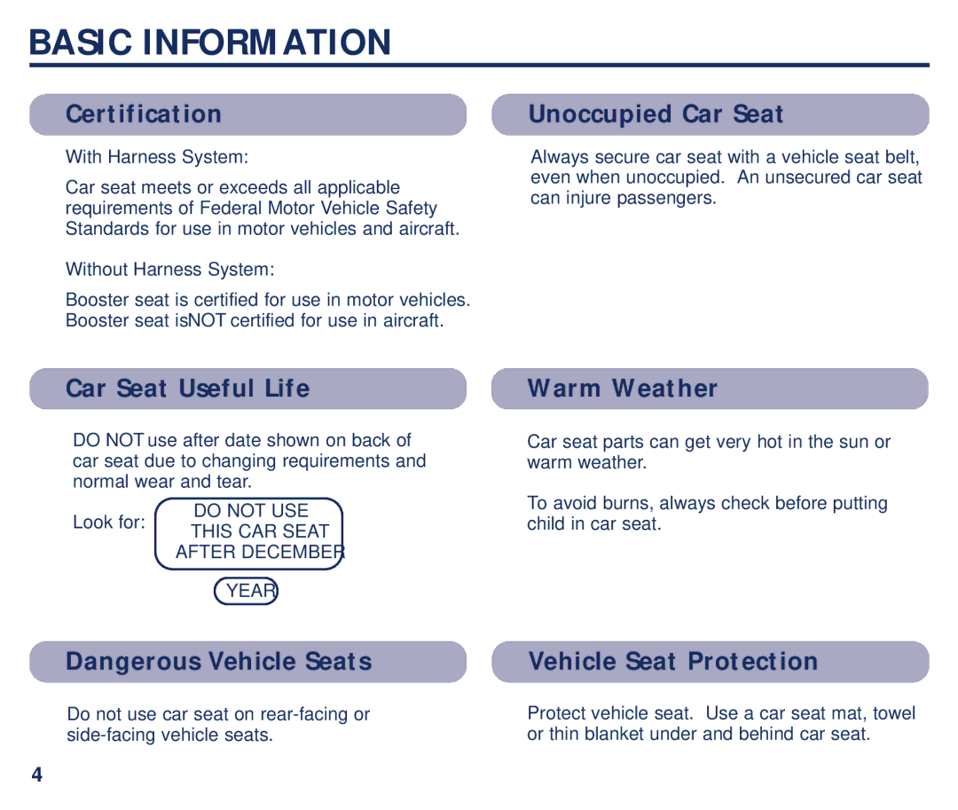 Graco PM-1373AD manual Certification, Unoccupied Car Seat, Car Seat Useful Life, Warm Weather, Vehicle Seat Protection 