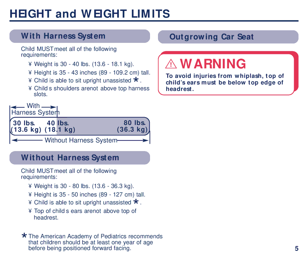 Graco PM-1373AD manual Height and Weight Limits, With Harness System, Outgrowing Car Seat, Without Harness System 