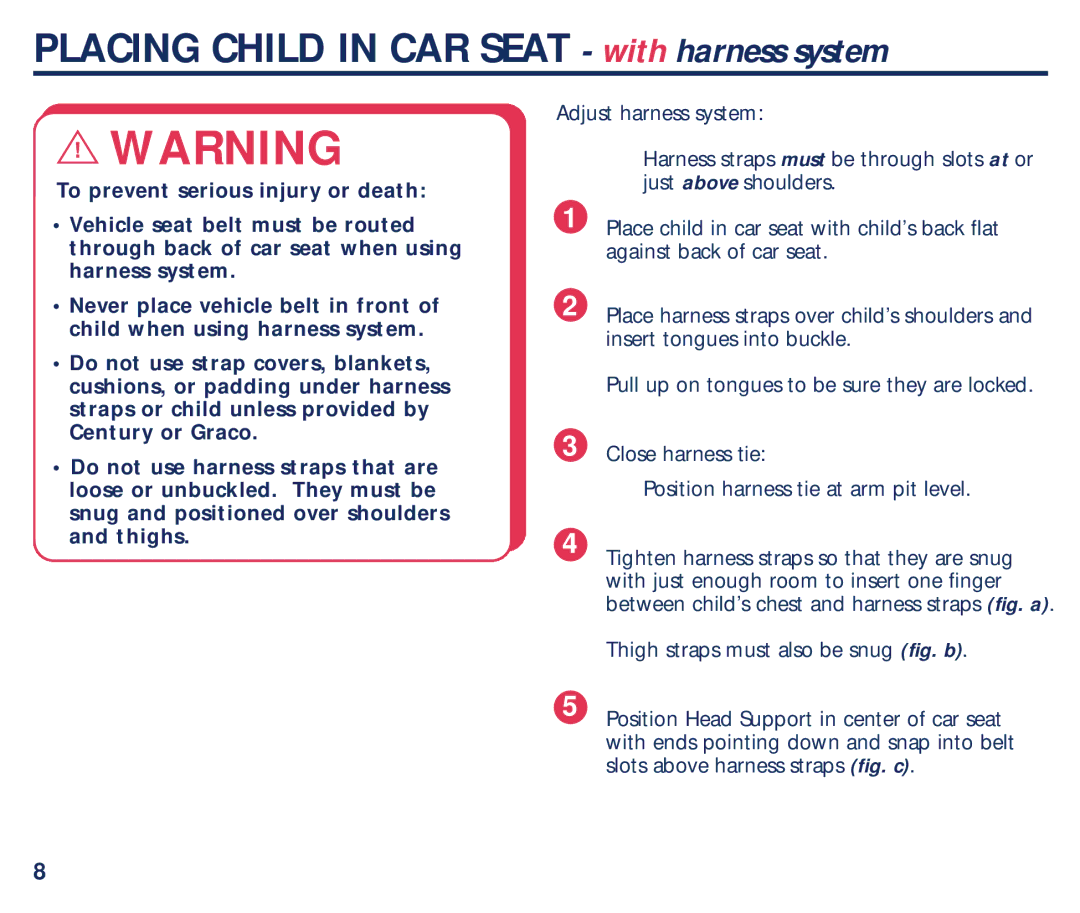 Graco PM-1589AB manual Placing Child in CAR Seat with harness system 