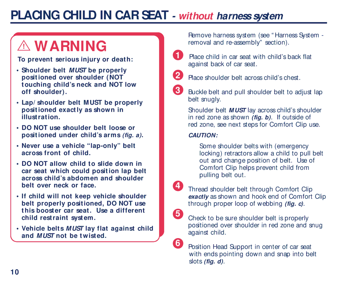 Graco PM-1589AB manual Placing Child in CAR Seat without harness system 