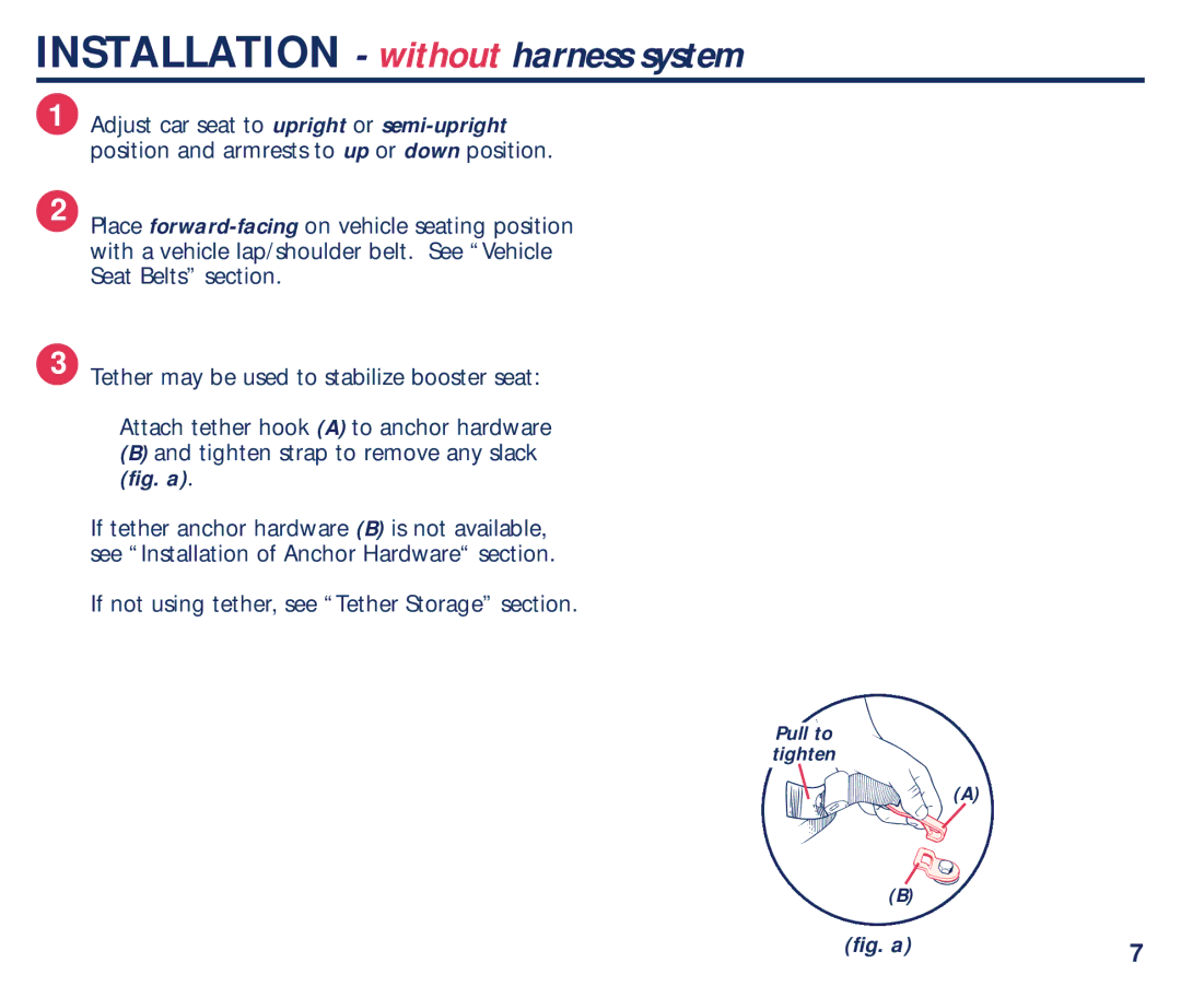 Graco PM-1589AB manual Installation without harness system 