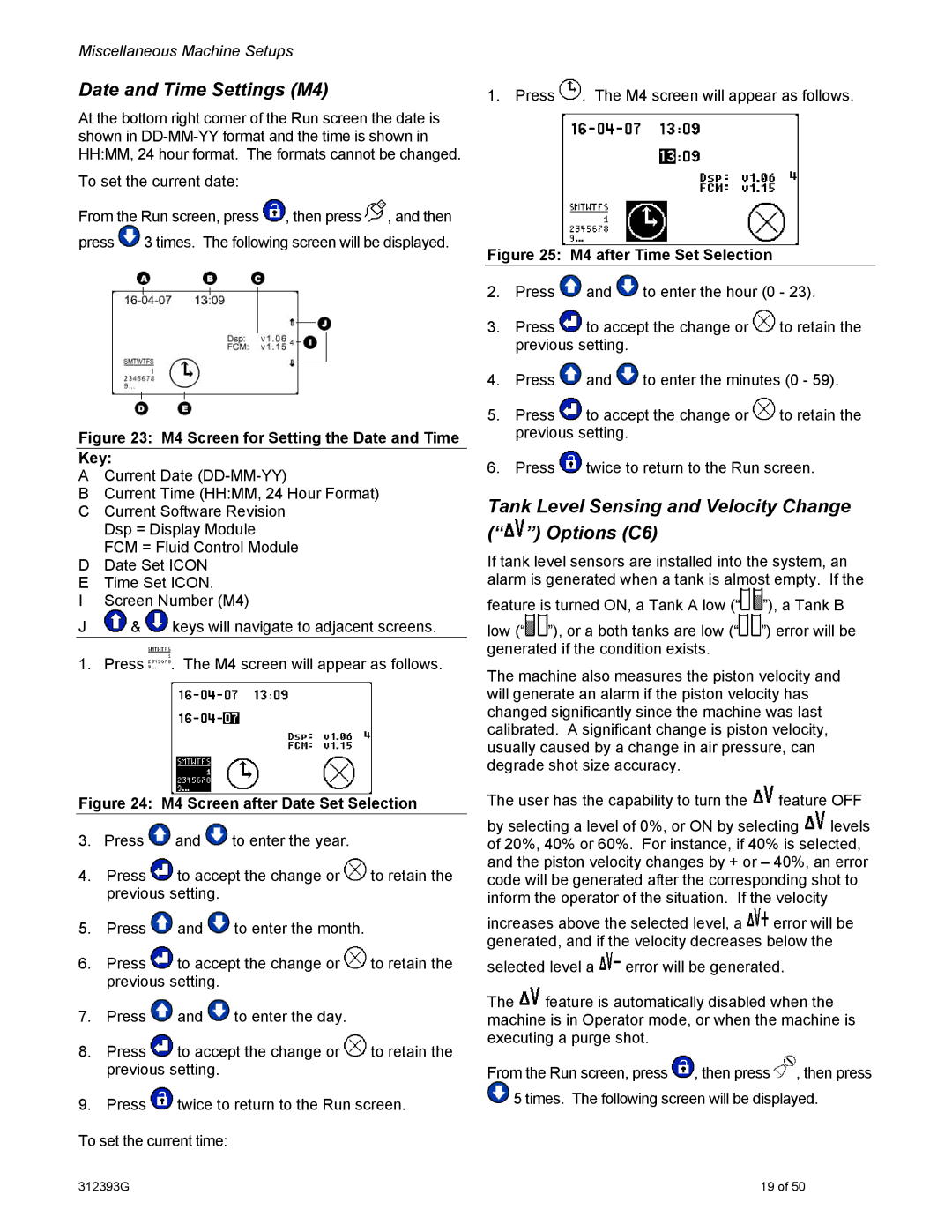 Graco PR70 important safety instructions Date and Time Settings M4, Tank Level Sensing and Velocity Change Options C6 